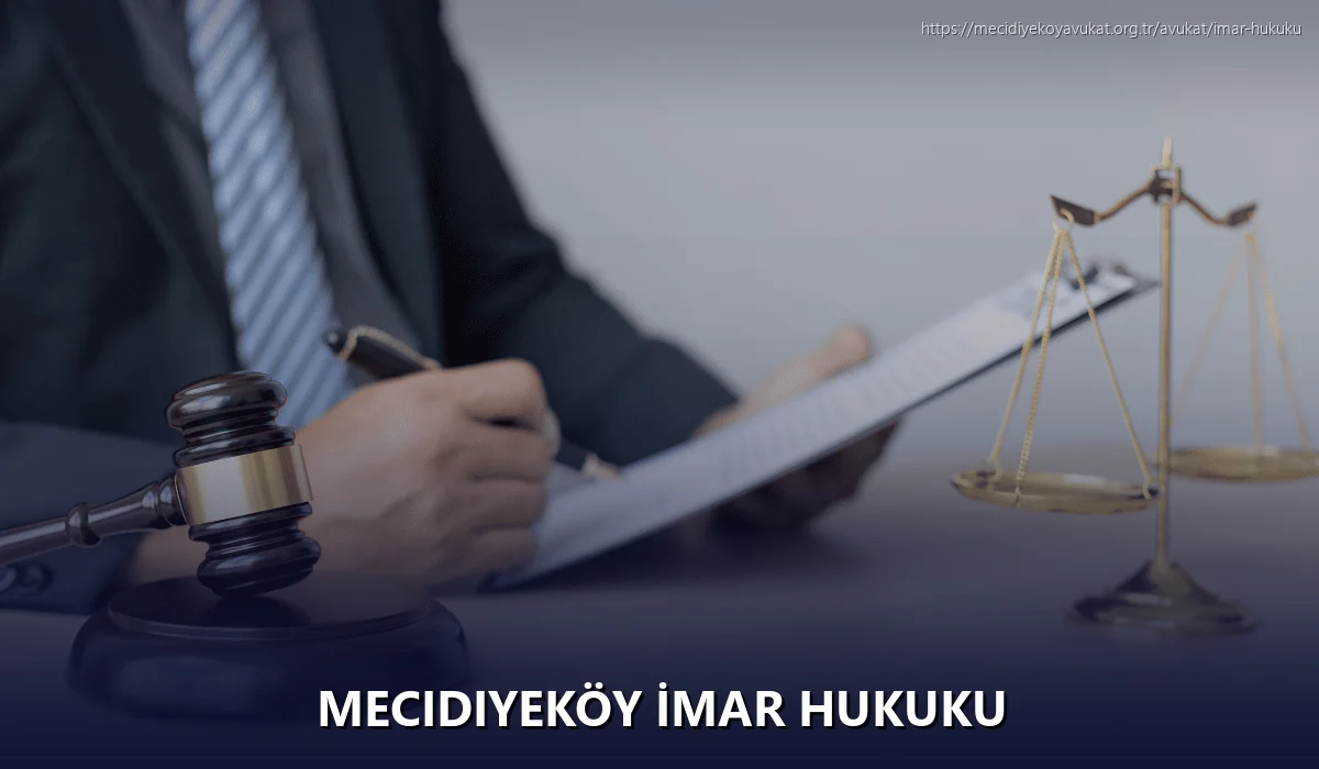 Mecidiyeköy İmar Hukuku